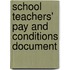 School Teachers' Pay And Conditions Document