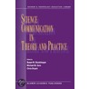 Science Communication in Theory and Practice door Susan M. Stocklmayer