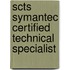 Scts Symantec Certified Technical Specialist