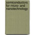 Semiconductors For Micro- And Nanotechnology