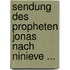 Sendung Des Propheten Jonas Nach Ninieve ...