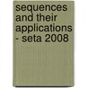 Sequences And Their Applications - Seta 2008 door Onbekend