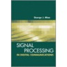 Signal Processing for Digital Communications door George J. Miao