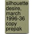 Silhouette Desire, March 1996-36 Copy Prepak