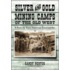 Silver and Gold Mining Camps of the Old West