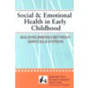 Social & Emotional Health in Early Childhood door Deborah F. Perry