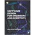 Software Design for Engineers and Scientists