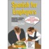 Spanish for Employers [With 2 Compact Discs]