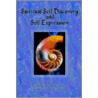 Spiritual Self Discovery And Self Expression by Charles Lelly