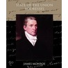 State Of The Union Addresses Of James Monroe door James Monroe