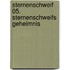 Sternenschweif 05. Sternenschweifs Geheimnis