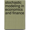 Stochastic Modeling In Economics And Finance door Oge Marques