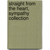 Straight From The Heart, Sympathy Collection door Elizabeth Margaret Cowling