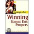 Strategies For Winning Science Fair Projects