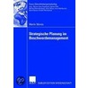 Strategische Planung im Beschwerdemanagement door Martin Mende