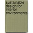 Sustainable Design For Interior Environments