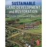 Sustainable Land Development And Restoration door Marjorie Hall Snook