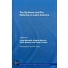 Tax Systems And Tax Reforms In Latin America door Bernardi Luigi