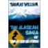 The Alaskan Saga Of Thomas Churchill O'Brien