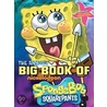 The Annual Big Book of Spongebob Squarepants by Nickelodeon