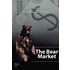 The Bear Market Survival Guide - 3rd Edition