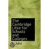 The Cambridge Lible For Schools And Colleges