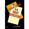 The Canadian Economy In The Great Depression by A.E. Safarian