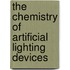 The Chemistry Of Artificial Lighting Devices