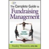 The Complete Guide to Fundraising Management by Stanley Weinstein