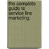 The Complete Guide to Service Line Marketing