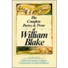 The Complete Poetry & Prose of William Blake by William Blake