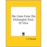 The Curse From The Philosophic Point Of View door Helene Petrovna Blavatsky