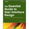 The Essential Guide to User Interface Design door Wilbert O. Galitz