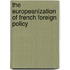 The Europeanization of French Foreign Policy