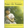 The Far-Flung Adventures Of Homer The Hummer door Cynthia Reynolds