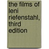 The Films of Leni Riefenstahl, Third Edition by David B. Hinton