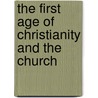 The First Age Of Christianity And The Church door Johann Joseph Ignaz Von Dfollinger
