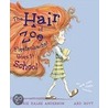 The Hair of Zoe Fleefenbacher Goes to School door Laurie Halse Anderson