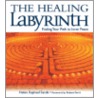 The Healing Labyrinth, the Healing Labyrinth door Helen Raphael Sands