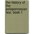 The History Of The Peloponnesian War, Book 1