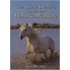 The Horse Owner's Guide To Holistic Medicine
