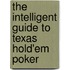 The Intelligent Guide to Texas Hold'em Poker