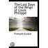 The Last Days Of The Reign Of Louis Philippe