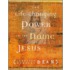 The Life-changing Power In The Name Of Jesus