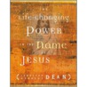 The Life-changing Power In The Name Of Jesus door Jennifer Kennedy Dean