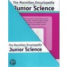 The Macmillan Encyclopedia Of Junior Science by David Keystone