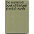 The Mammoth Book Of The Best Short Sf Novels