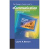 The Managers Pocket Guide To E-Communication door Laurie K. Benson