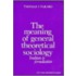 The Meaning Of General Theoretical Sociology