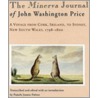 The Minerva Journal of John Washington Price door John Washington Price